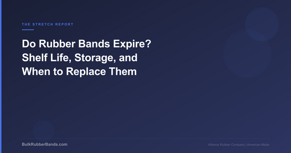 Do Rubber Bands Expire? Shelf Life, Storage, and When to Replace Them