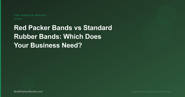 Red Packer Bands vs Standard Rubber Bands: Which Does Your Business Need?