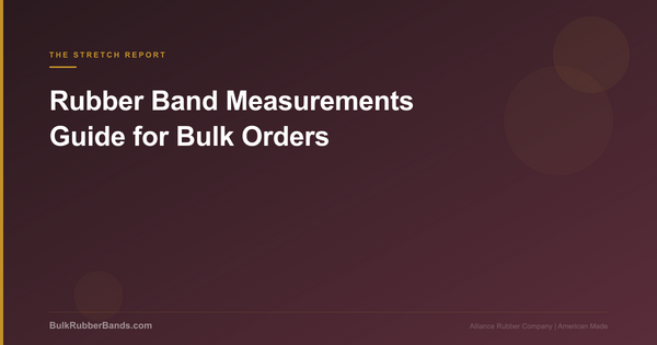 Rubber Band Measurements Guide for Bulk Orders
